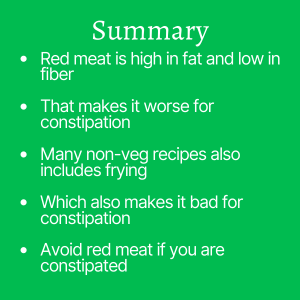 Red meat to avoid in constipation
