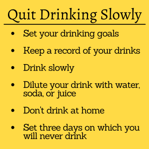 Quit Drinking Slowly